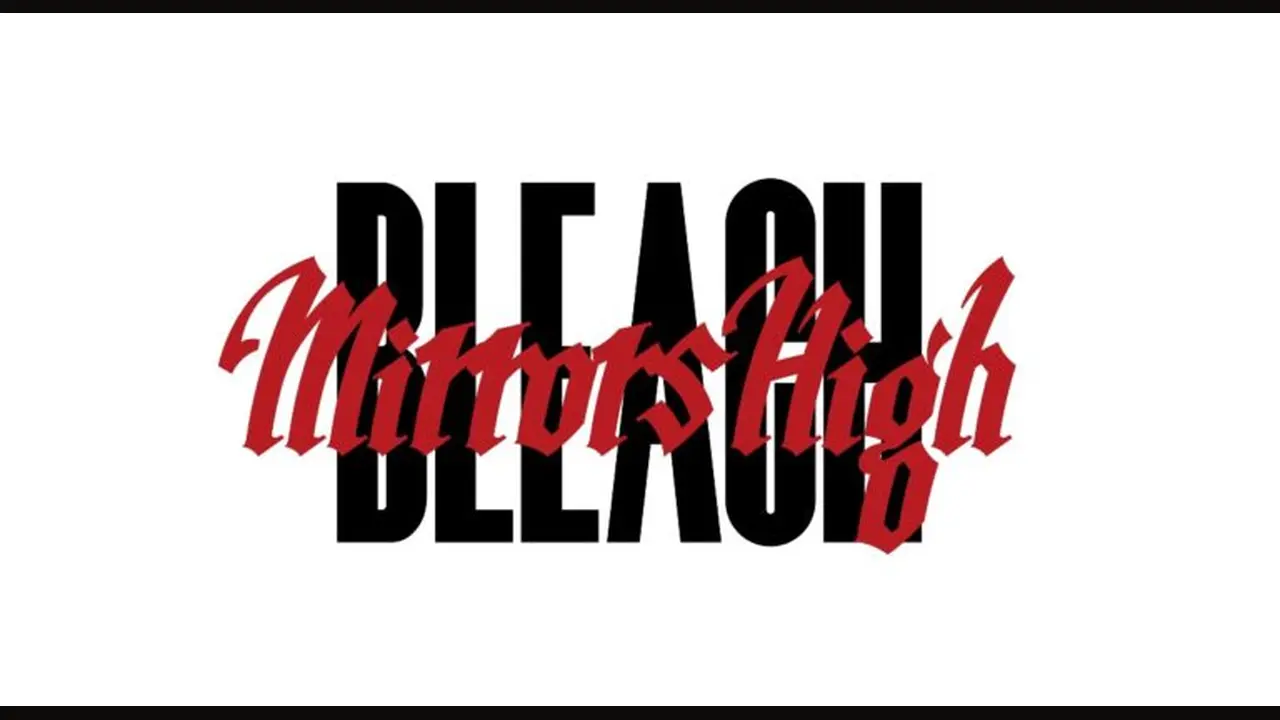 Bleach Mirrors High artwork